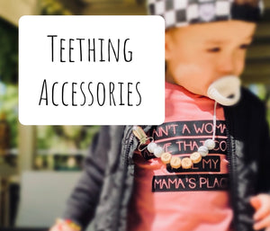 Teething Accessories