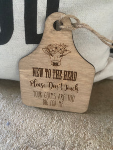 New To The Herd Tags